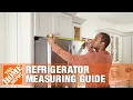 How To Measure For A New Refrigerator The Home Depot