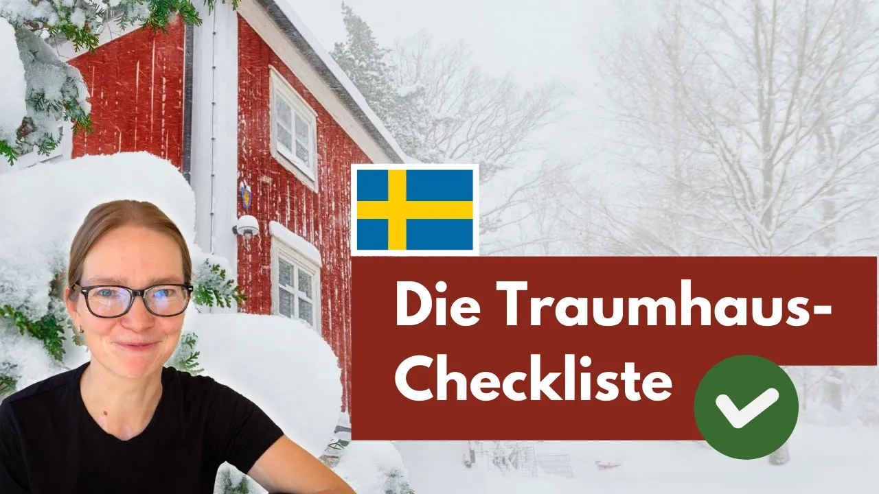 Traumhaus in Schweden finden 🇸🇪 Stell dir diese Fragen!