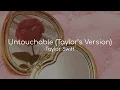Download Lagu Untouchable (Taylor's Version) - Taylor Swift (lyrics) MP3