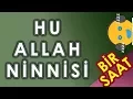Download Lagu Hu Allah Ninnisi - Kesintisiz 1 Saat Bebek Ninnisi ( Nenni - Ninniler )