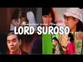 LORD SUROSO KEMBALI BERULAH‼️