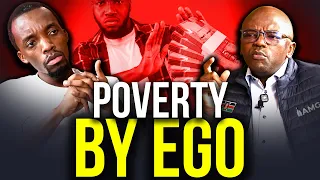 Poverty By Ego || Andrew Muthee Gitau
