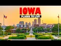 10 Best Places to Live in Iowa - Moving to Iowa Travel