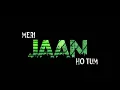 Download Lagu Mujhe kisi se mohabbat nahi tere siwa||imovieblack screen whatsapp status|#short