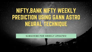 Download NIFTY,BANK NIFTY WEEKLY PREDICTION USING GANN ASTRO NEURAL TECHNIQUE MP3