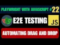 Playwright with Javascript tutorial Automating Drag and Drop
