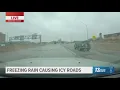 Freezing rain causing icy road conditions