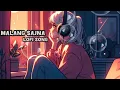 Malang sajna lofi song