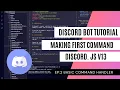 Coding a Basic command handler and first command Episode 2 Discord js V13