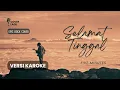 Download Lagu 🎵🎤 Karoke Five Minutes – Selamat Tinggal (Epic Rock Cover) | Nostalgia Pop 2000-an