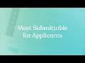 Meet Submittable for Applicants