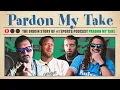 The Origin Story Of Sports Podcast Pardon My Take