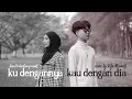 Download Lagu KU DENGANNYA KAU DENGAN DIA - AFGAN | COVER BY DIFA MINANTI