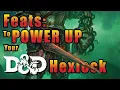 5 Best Feats for Combat for a Hexblade Warlock in D D