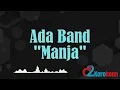 Download Lagu Ada Band - Manja ( Karaoke/No Vocal )