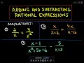 Adding and Subtracting Rational Expressions