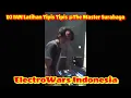 Download Lagu DJ Ian Latihan DJ Tipis Tipis @The Master Surabaya part. 2