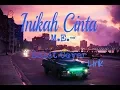 Download Lagu M.E. - Inikah Cinta (Eclat Cover) (Lirik)