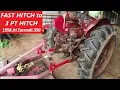 Farmall Fast Hitch To 3-Point Hitch - Attaching a Bush Hog to the Model 350