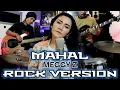 Download Lagu Meggy Z - Mahal | ROCK COVER by Airo Record Feat Rury