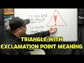 WHAT DOES A TRIANGLE WITH EXCLAMATION POINT MEAN