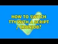 How to switch tty with a script cronjob