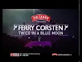 FERRY CORSTEN: TWICE IN A BLUE MOON: THE EXPERIENCE- Lebanon