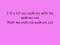 Lagu Walk Me Out Asia Cruise with lyrics