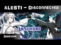 Nightcore - Disconnected - (Lyrics)