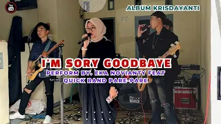 Krisdayanti - I'm Sorry Goodbye - Live Cover Eka Novianty Feat Quick Band Pare Pare