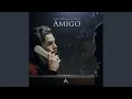 Download Lagu Amigo (feat. Mula B)