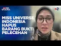 Lagu 30 Finalis Miss Universe Indonesia Diduga Alami Pelecehan Seksual