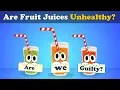 Should we drink Fruit Juices more s