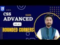 CSS Rounded Corners in Hindi Urdu Lec CSS Border Radius CSS Advanced tutorial in