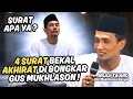 Lagu 4 SURAT BEKAL AKHIRAT DI BONGKAR GUS MUKHLASON ROSYID