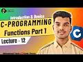 Functions in C Programming Part 1 Introduction Basics 2025