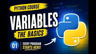 LESSON 1 PYTHON VARIABLES EXPLAINED FOR BEGINNERS