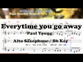 Download Lagu Everytime you go away - Paul Young (Alto Saxophone Sheet Music Bb Key / Karaoke / Easy Solo Cover)