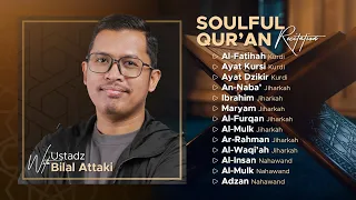 Ayat-ayat untuk Menenangkan Pikiran | Bilal Qori