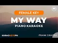 Download Lagu My Way - Frank Sinatra (Female Key - Piano Karaoke)