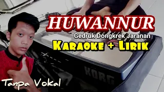 Download Huwannur Karaoke versi Dangdut Jaranan MP3