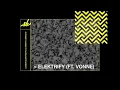 Download Lagu London Elektricity, DJ Marky \u0026 Makoto - Elektrify (ft. Vonne)