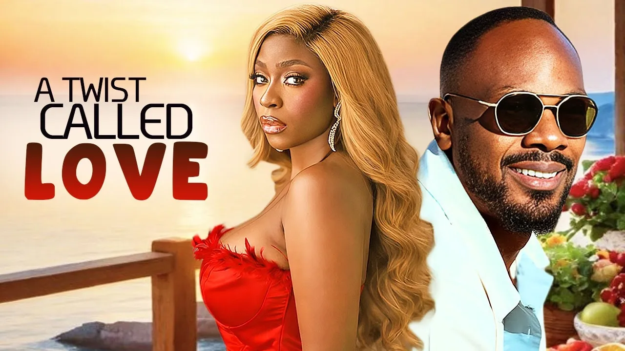 A Twist Called Love -etim Effiong -bolaji Ogunmola — Nollywood