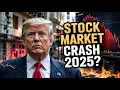 Stock Market Crash 2025 Trump s Secret Plan EXPLAINED