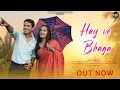 Download Lagu Hay Ve Bhaga | New Kumaoni song | Neeraj Chuphal | Bhawana kandpal ft Himanshu arya