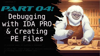 04 - Wrapping Shellcode into PE Files and Debugging with IDA Pro