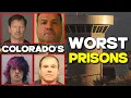 Top 10 most Dangerous Prisons in Colorado Their Worst Prisoners