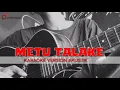 Download Lagu Metu Talake Karaoke version akustik
