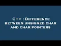 C Difference between unsigned char and char pointers
