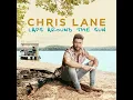I Don't Know About You - Chris Lane